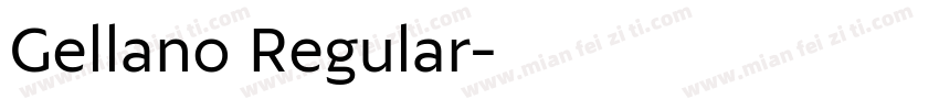 Gellano Regular字体转换